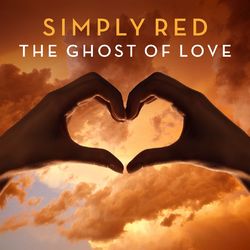 The Ghost Of Love - Simply Red