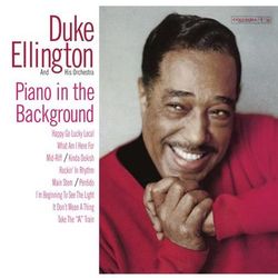 Piano In The Background - Duke Ellington