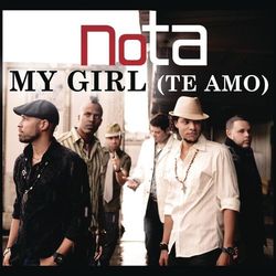 My Girl (Te Amo) - NOTA