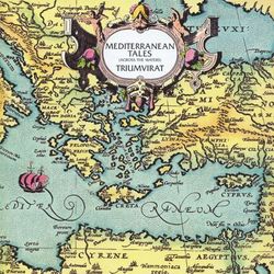 Mediterranean Tales - Triumvirat