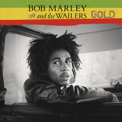 Gold - Bob Marley e The Wailers