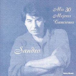 Mis Mejores 30 Canciones - Sandro