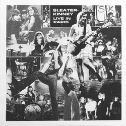 What's Mine Is Yours (Live) - Sleater-Kinney