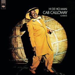 Hi De Ho Man - Cab Calloway