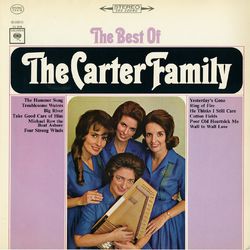 The Best of the Carter Family - The Carter Family