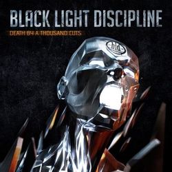 Death By a Thousand Cuts - Black Light Discipline