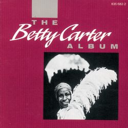 The Betty Carter Album - Betty Carter