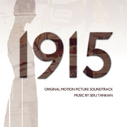 1915 (Original Motion Picture Soundtrack) - Serj Tankian