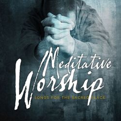 Meditative Worship - Rend Collective
