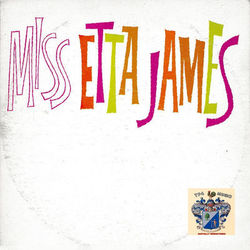 Miss Etta James - Etta James