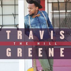 Just Want You (Travis Greene)