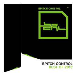 Bpitch Control - Best of 2013 - Eating Snow