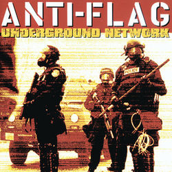 Underground Network - Anti-Flag