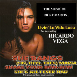 Livin' la Vida Loca - The Music of Ricky Martin - Ricky Martin