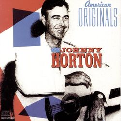 American Originals - Johnny Horton