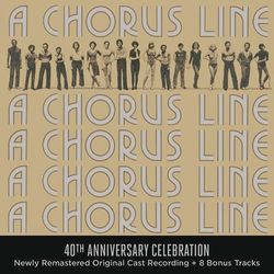 A Chorus Line - 40th Anniversary Celebration (Original Broadway Cast Recording) - Wayne Cilento