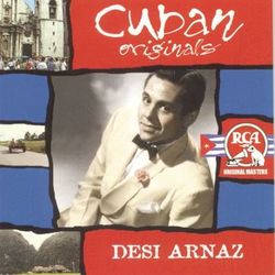 Cuban Originals - Desi Arnaz
