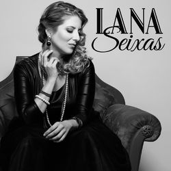 Lana Seixas - Lana Seixas