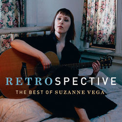 RetroSpective: The Best Of Suzanne Vega - Suzanne Vega