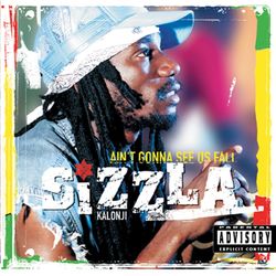 Ain't Gonna See Us Fall - Sizzla