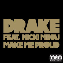 Drake - Make Me Proud