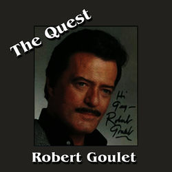 The Quest - Robert Goulet
