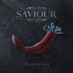 The Quiet Calm - Saviour