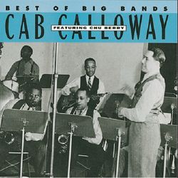 Cab Calloway Featuring Chu Berry - Cab Calloway