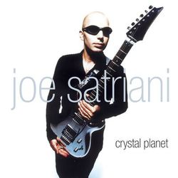 Crystal Planet - Joe Satriani