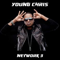 Network 3 - Young Chris