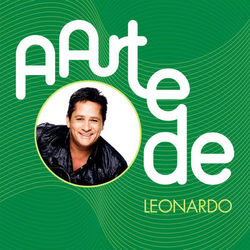 A Arte De Leonardo - Leonardo