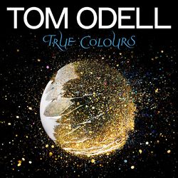 True Colours - Tom Odell