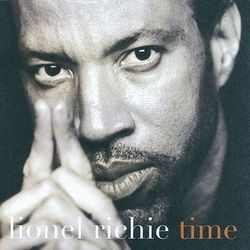 Time - Lionel Richie