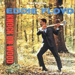 Knock On Wood - Eddie Floyd