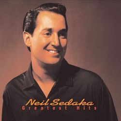 Greatest Hits - Neil Sedaka