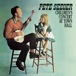 Children's Concert At Town Hall - Pete Seeger
