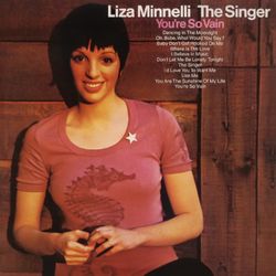 The Singer (Expanded Edition) - Liza Minnelli
