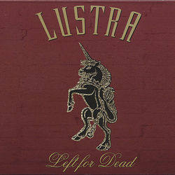 Left for Dead - Lustra