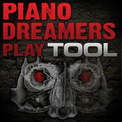 Piano Dreamers Play Tool - Tool