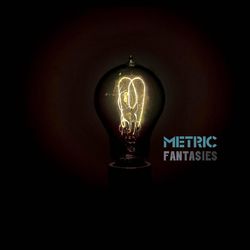 Fantasies (Metric)