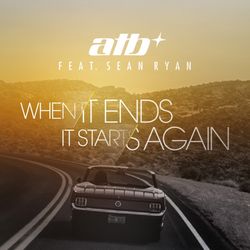 When It Ends It Starts Again - ATB