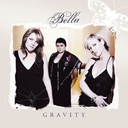 Gravity - Bella