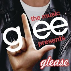 Glee: The Music presents Glease - Glee Cast