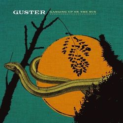Ganging Up On The Sun - Guster
