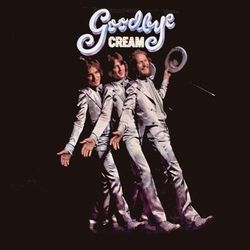 Goodbye - Cream