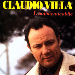 L'Indimenticabile Claudio Villa - Claudio Villa