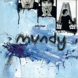 Jelly Legs - Mundy