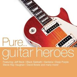 Pure... Guitar Heroes - Chicken Shack