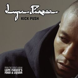 Kick Push - Lupe Fiasco