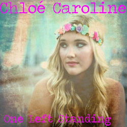 One Left Standing - Chloé Caroline